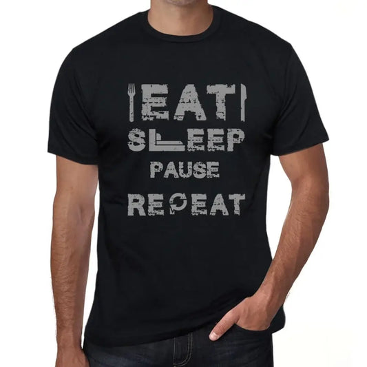 Men's Graphic T-Shirt Eat Sleep Pause Repeat Eco-Friendly Limited Edition Short Sleeve Tee-Shirt Vintage Birthday Gift Novelty