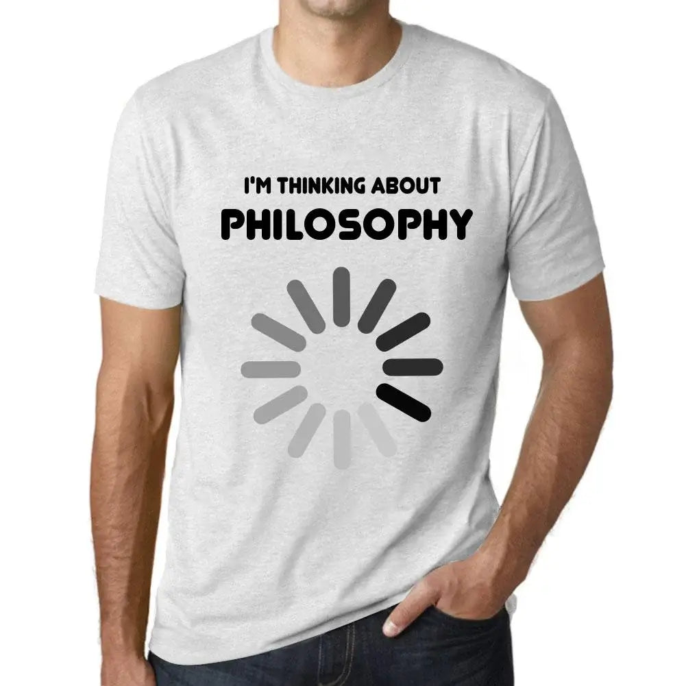 Men's Graphic T-Shirt I'm Thinking About Philosophy Eco-Friendly Limited Edition Short Sleeve Tee-Shirt Vintage Birthday Gift Novelty