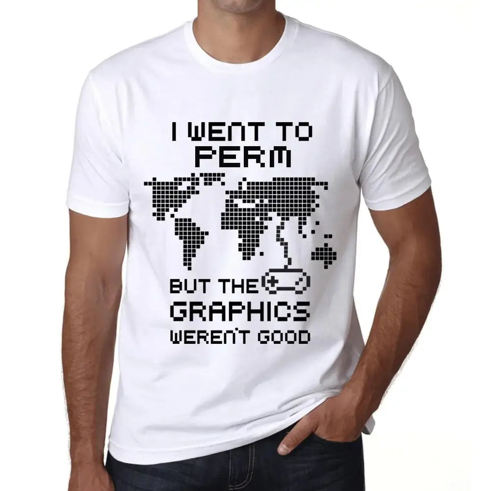 Men's Graphic T-Shirt I Went To Perm But The Graphics Weren’t Good Eco-Friendly Limited Edition Short Sleeve Tee-Shirt Vintage Birthday Gift Novelty