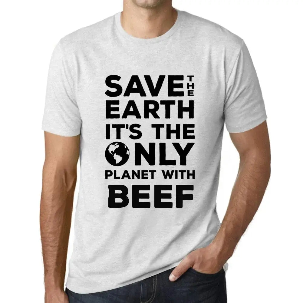 Men's Graphic T-Shirt Save The Earth It’s The Only Planet With Beef Eco-Friendly Limited Edition Short Sleeve Tee-Shirt Vintage Birthday Gift Novelty