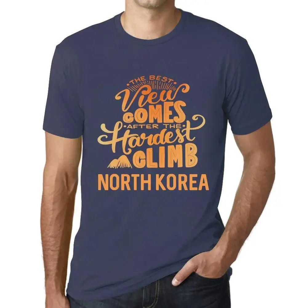 Men's Graphic T-Shirt The Best View Comes After Hardest Mountain Climb North Korea Eco-Friendly Limited Edition Short Sleeve Tee-Shirt Vintage Birthday Gift Novelty