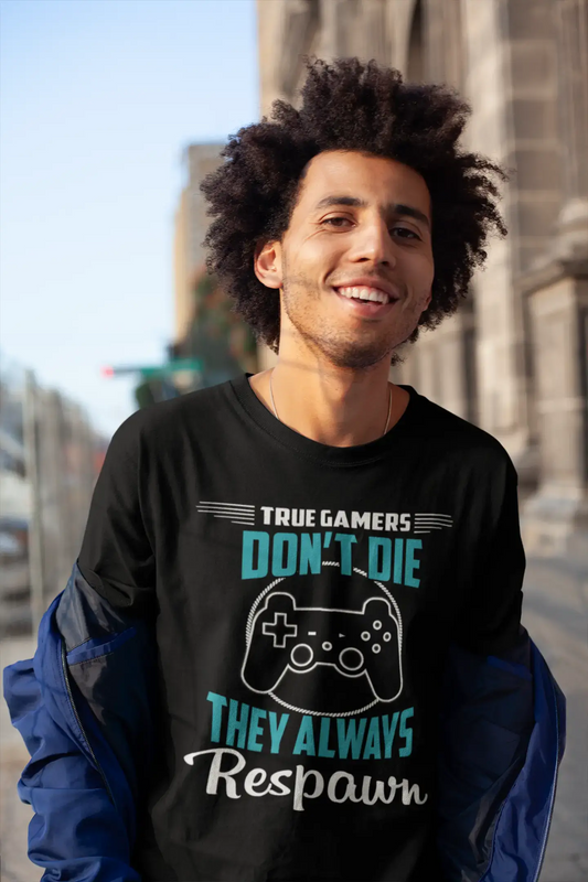 ULTRABASIC Men's T-Shirt True Gamers Don't Die - Video Games Graphic Tees