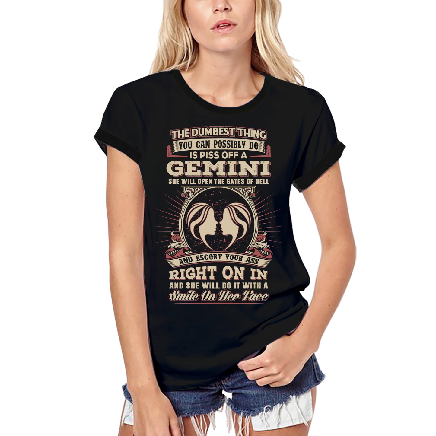 ULTRABASIC Women's Organic T-Shirt Dumbest Thing is Piss Off a Gemini - Zodiac Shirt