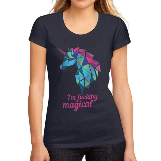 Femme Graphique Tee Shirt I'm F*cking Magical Unicorn French Marine