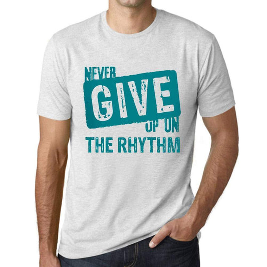 Ultrabasic Homme T-Shirt Graphique Never Give Up on The Rhythm Blanc Chiné