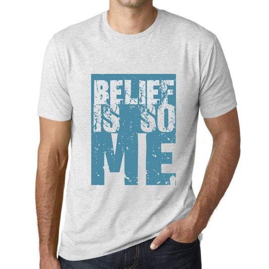 Herren T-Shirt Graphique Belief is So Me Blanc Chiné