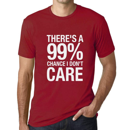 Ultrabasic Homme T-Shirt Graphique There's a Chance I Don't Care Rouge Tango