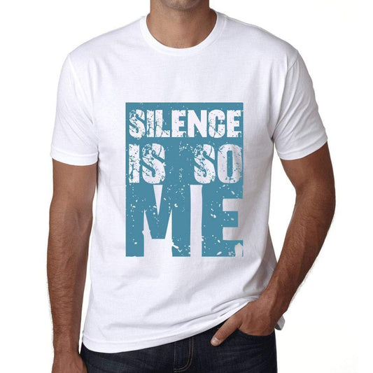 Homme T-Shirt Graphique Silence is So Me Blanc