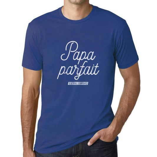Ultrabasic - Homme Graphique Papa Parfait T-Shirt Marine Letter Royal