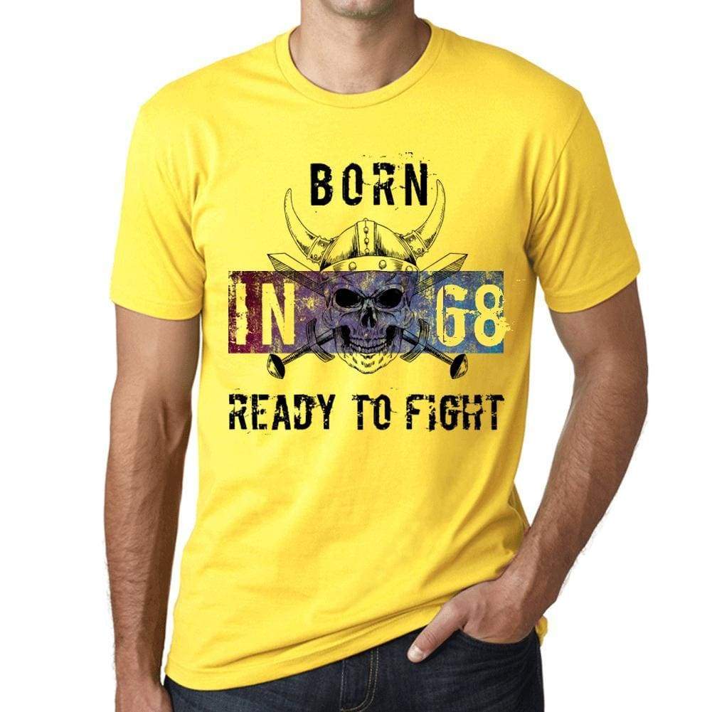 68 Ready To Fight Mens T-Shirt Yellow Birthday Gift 00391 - Yellow / Xs - Casual