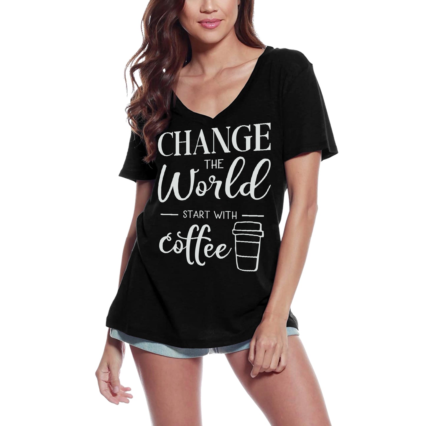 ULTRABASIC Women's T-Shirt Change the World Start With Coffee - Short Sleeve Tee Shirt Tops