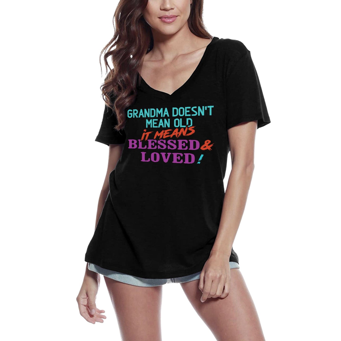 ULTRABASIC Women's T-Shirt Grandma Doesn't Mean Old It Means Blessed and Loved