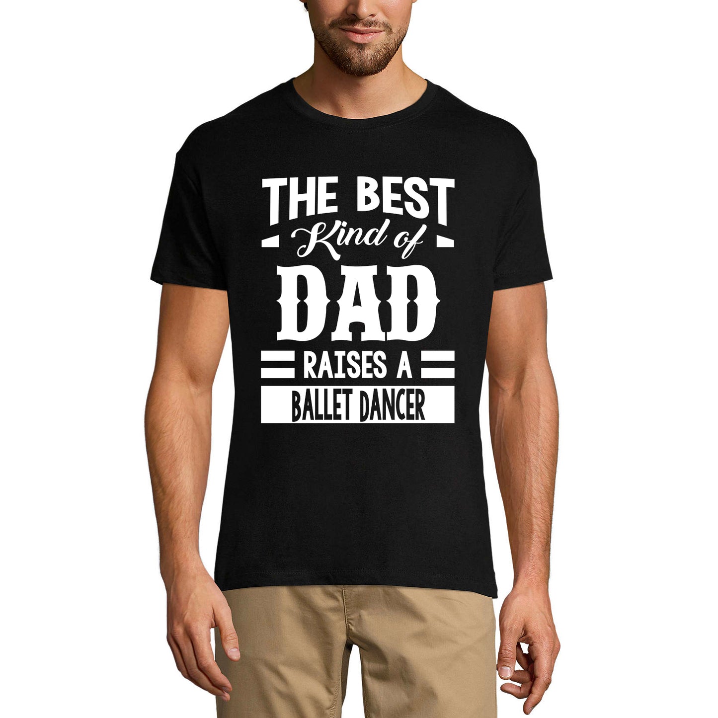 ULTRABASIC Herren-Grafik-T-Shirt „Dad Raises a Ballet Dancer“.