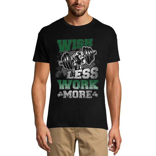 T-shirt de gym ULTRABASIC pour hommes Wish Less Work More - Chemise d'entraînement de motivation