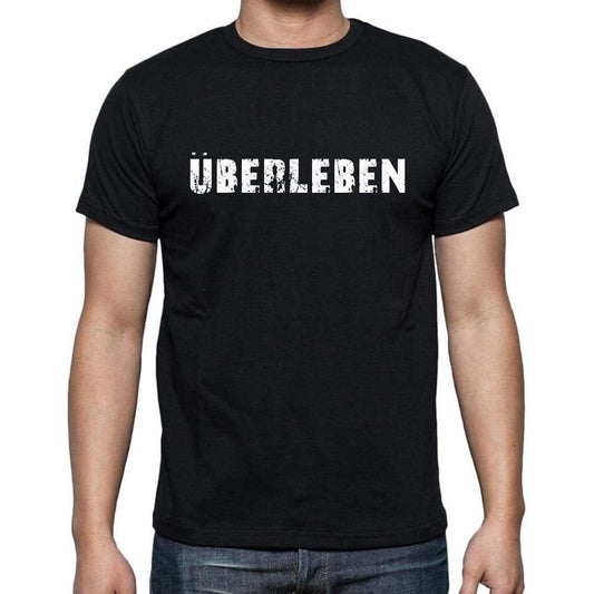 ??berleben, <span>Men's</span> <span>Short Sleeve</span> <span>Round Neck</span> T-shirt - ULTRABASIC