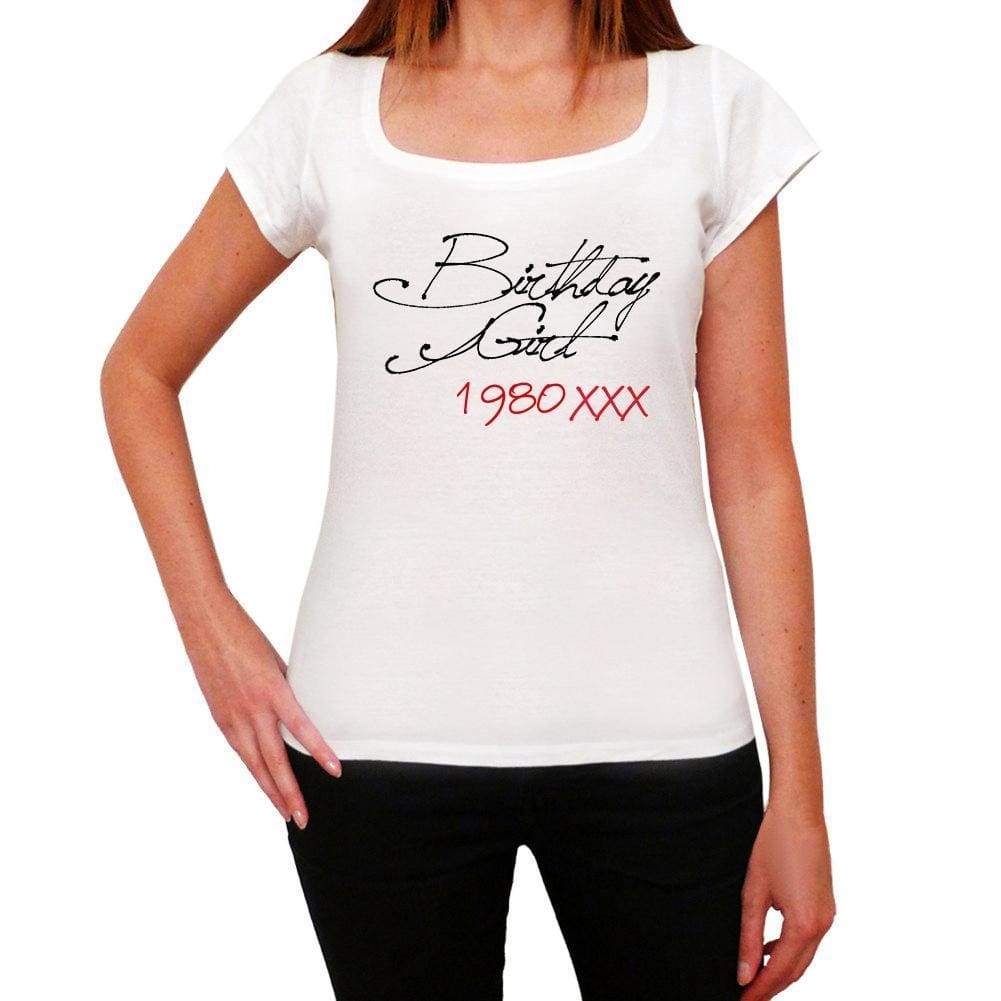 Birthday Girl 1980 White Womens Short Sleeve Round Neck T-Shirt 00101 - White / Xs - Casual