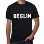 Déclin Mens T Shirt Black Birthday Gift 00549 - Black / Xs - Casual