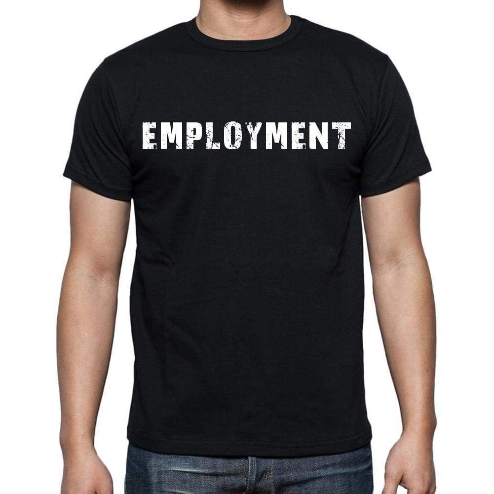 Employment Mens Short Sleeve Round Neck T-Shirt Black T-Shirt En