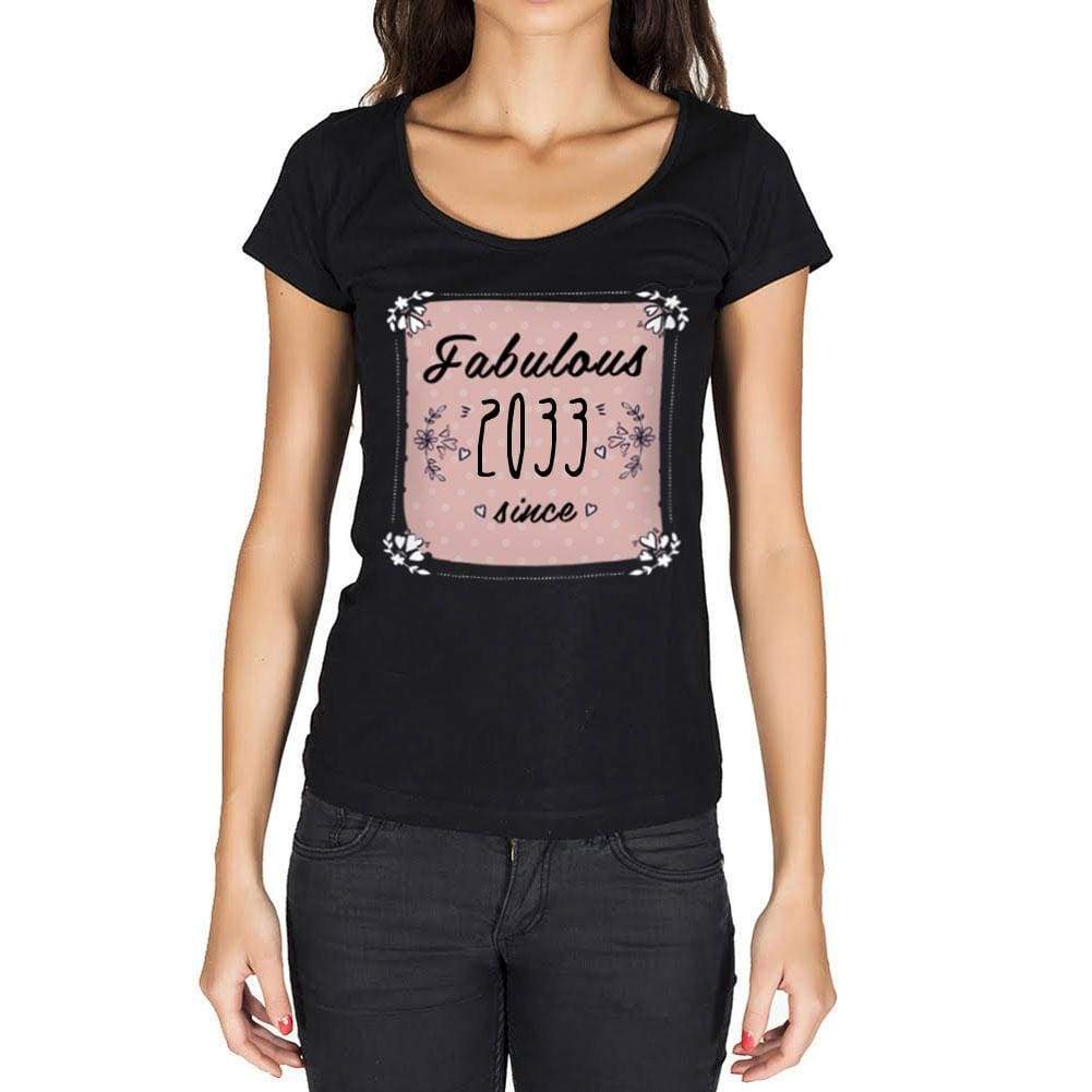 Fabulous Since 2033 Womens T-Shirt Black Birthday Gift 00434 - Black / Xs - Casual