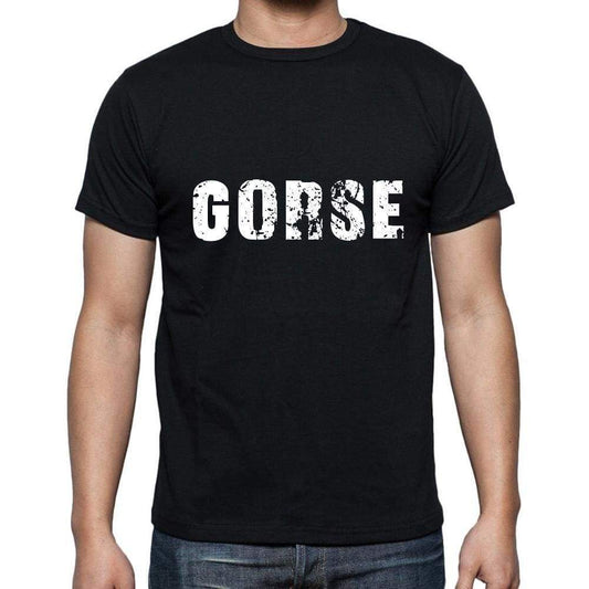 Gorse Mens Short Sleeve Round Neck T-Shirt 5 Letters Black Word 00006 - Casual