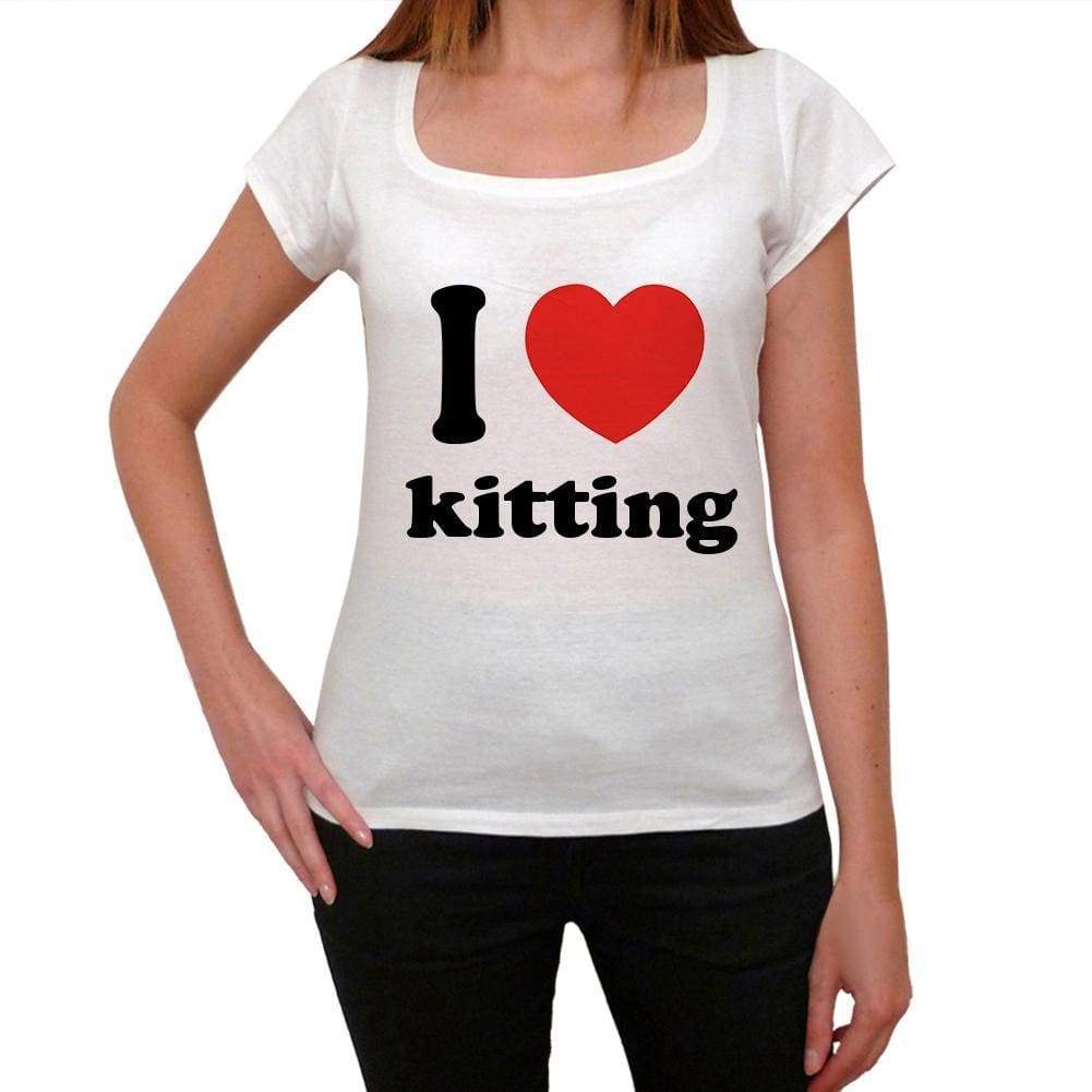 I Love Kitting Womens Short Sleeve Round Neck T-Shirt 00037 - Casual