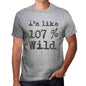 Im Like 100% Wild Grey Mens Short Sleeve Round Neck T-Shirt Gift T-Shirt 00326 - Grey / S - Casual