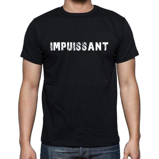 Impuissant French Dictionary Mens Short Sleeve Round Neck T-Shirt 00009 - Casual