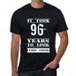 It Took 96 Years To Look This Good Mens T-Shirt Black Birthday Gift 00478 - Black / Xs - Casual