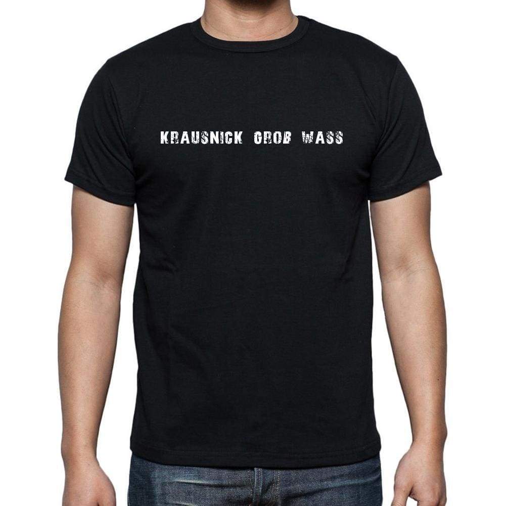 Krausnick Gro Wass Mens Short Sleeve Round Neck T-Shirt 00003 - Casual