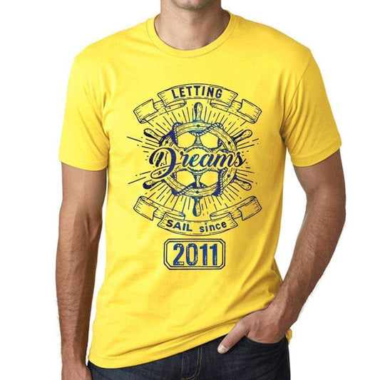 Letting Dreams Sail Since 2011 Mens T-Shirt Yellow Birthday Gift 00405 - Yellow / Xs - Casual