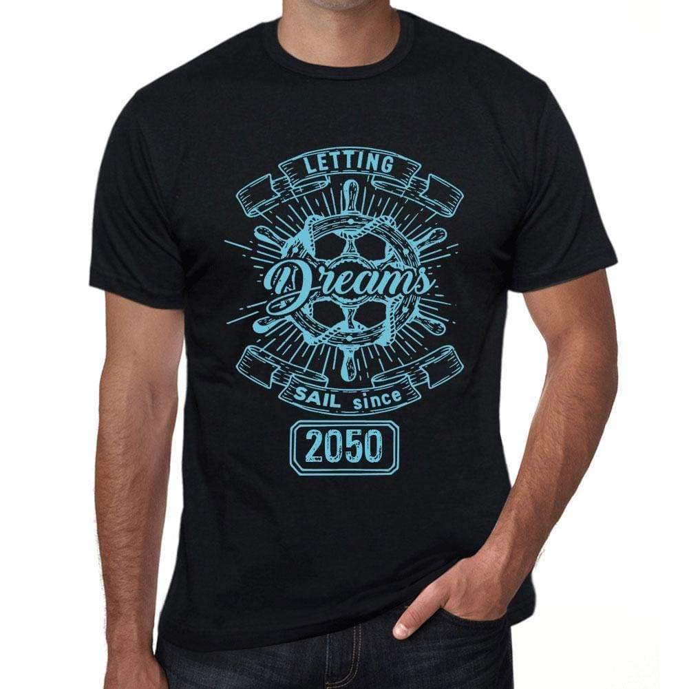 Letting Dreams Sail Since 2050 Mens T-Shirt Black Birthday Gift 00402 - Black / Xs - Casual