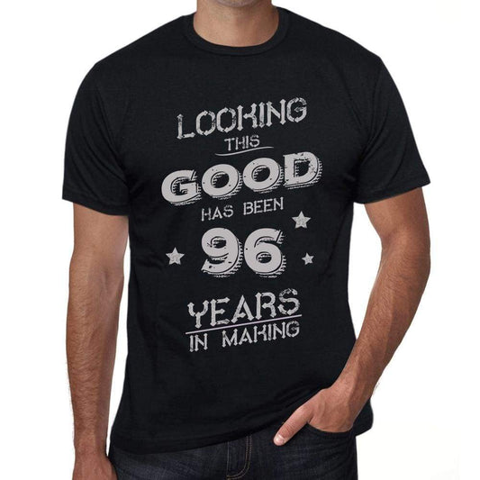 Looking This Good Has Been 96 Years In Making Mens T-Shirt Black Birthday Gift 00439 - Black / Xs - Casual