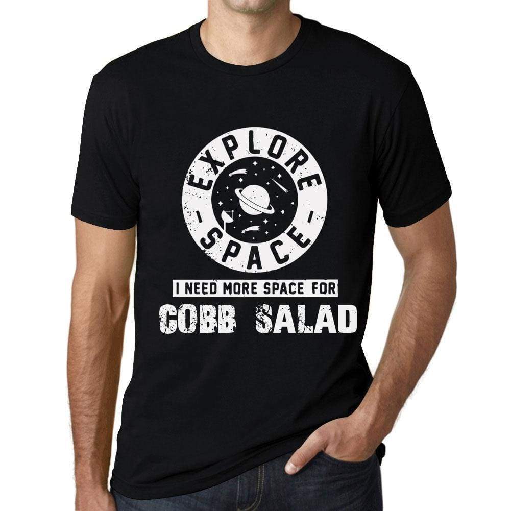 Mens Vintage Tee Shirt Graphic T Shirt I Need More Space For Cobb Salad Deep Black White Text - Deep Black / Xs / Cotton - T-Shirt