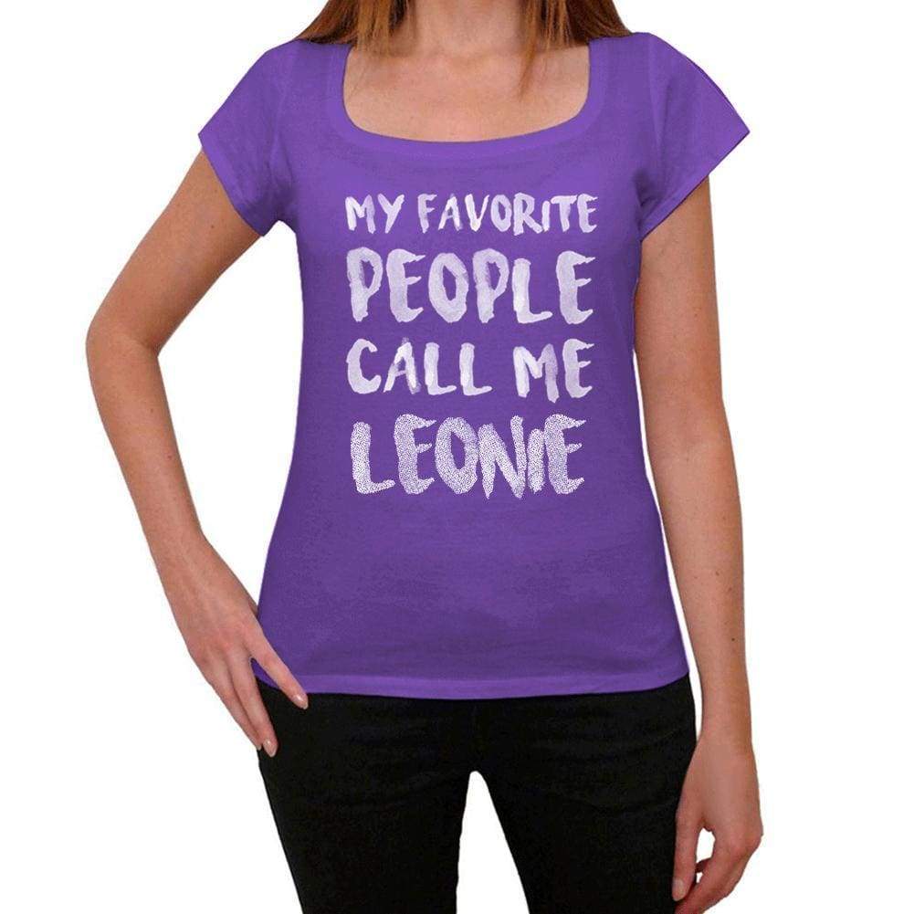 My Favorite People Call Me Leonie Womens T-Shirt Purple Birthday Gift 00381 - Purple / Xs - Casual