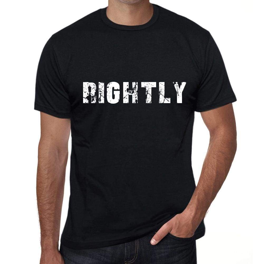 Rightly Mens T Shirt Black Birthday Gift 00555 - Black / Xs - Casual