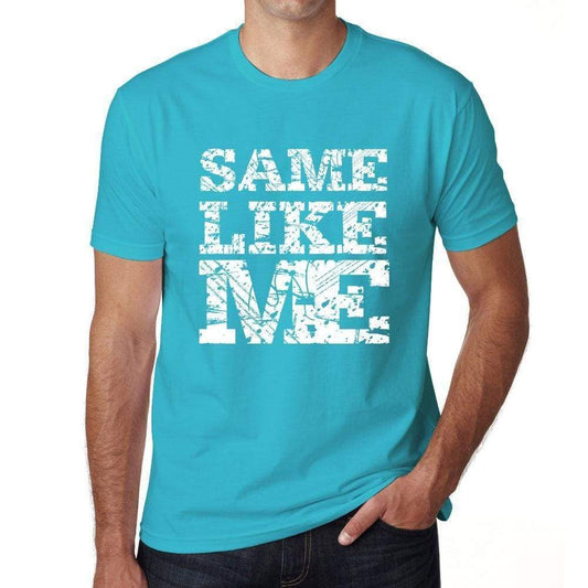 Same Like Me Blue Mens Short Sleeve Round Neck T-Shirt - Blue / S - Casual