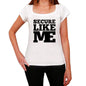 Secure Like Me White Womens Short Sleeve Round Neck T-Shirt - White / Xs - Casual