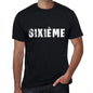 Sixième Mens T Shirt Black Birthday Gift 00549 - Black / Xs - Casual