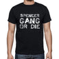 Spencer Family Gang Tshirt Mens Tshirt Black Tshirt Gift T-Shirt 00033 - Black / S - Casual
