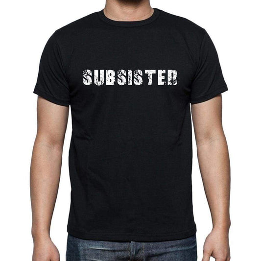 Subsister French Dictionary Mens Short Sleeve Round Neck T-Shirt 00009 - Casual