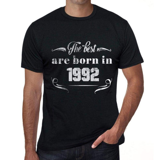 The Best Are Born In 1992 Mens T-Shirt Black Birthday Gift 00397 - Black / Xs - Casual