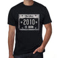 The Star 2010 Is Born Mens T-Shirt Black Birthday Gift 00452 - Black / Xs - Casual