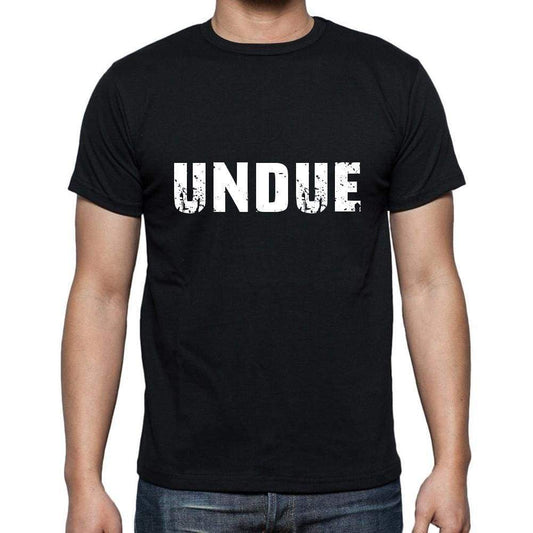 Undue Mens Short Sleeve Round Neck T-Shirt 5 Letters Black Word 00006 - Casual
