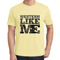 Western Like Me Yellow Mens Short Sleeve Round Neck T-Shirt 00294 - Yellow / S - Casual