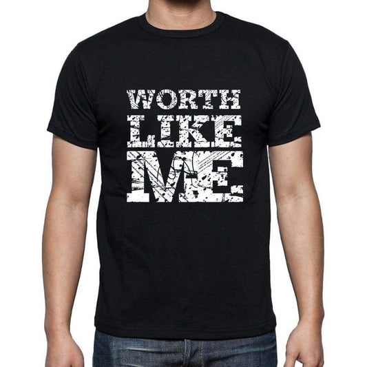 Worth Like Me Black Mens Short Sleeve Round Neck T-Shirt 00055 - Black / S - Casual